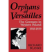 Orphans of Versailles: The Germans in Western Poland, 1918-1939