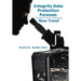 Integrity Data Protection Forensic: [Computer Forensic Technology] New Trend