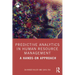 Predictive Analytics in Human Resource Management: A Hands-On Approach