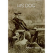 His Dog