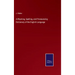 A Rhyming, Spelling, and Pronouncing Dictionary of the English Language