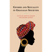Gender and Sexuality in Ghanaian Societies