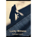 Lucky Witness