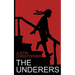 The Underers: A Spooky Novel For Kids