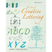 The Art of Hand Lettering: Calligraphy Techniques and Exercises