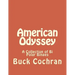 American Odyssey: A Collection of Bi Polar Binges