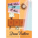 The Kill of It All: A Madison Night Mystery
