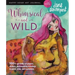 Whimsical and Wild