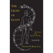 The Light of Egypt; Or, the Science of the Soul and the Stars [Two Volumes in One]