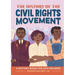 The History of the Civil Rights Movement: A History Book for New Readers