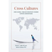 Cross Cultures: How Global Families Negotiate Change Across Generations