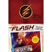 The Flash: The Secret Files of Barry Allen: The Ultimate Guide to the Hit TV Show