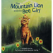 The Mountain Lion and the Bee Girl