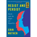 Resist and Persist: Faith and the Fight for Equality