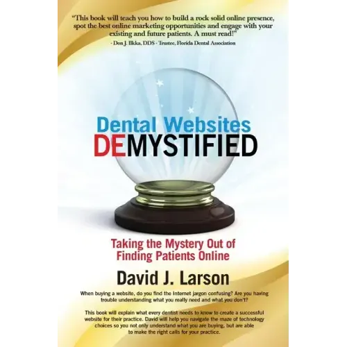 Dental Websites Demystified