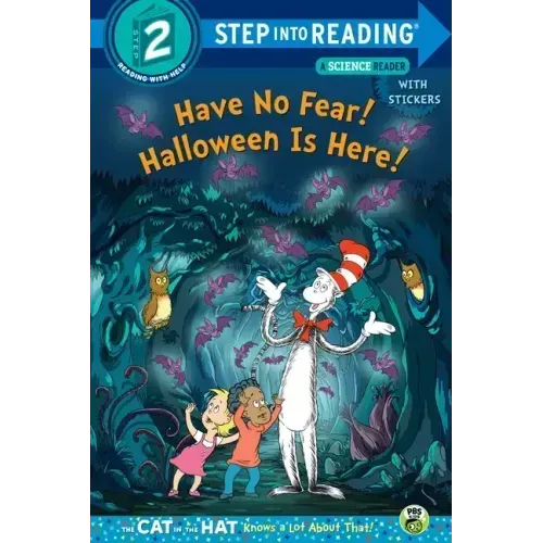 Have No Fear! Halloween Is Here! (Dr. Seuss/The Cat in the Hat Knows a Lot about
