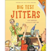 Big Test Jitters