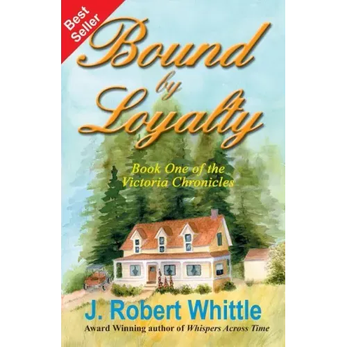 Bound by Loyalty