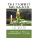 The Prophet Muhammad: A Mercy to the World