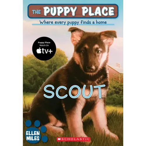 The Puppy Place #7: Scout