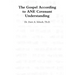 The Gospel According to ANE Covenant Understanding
