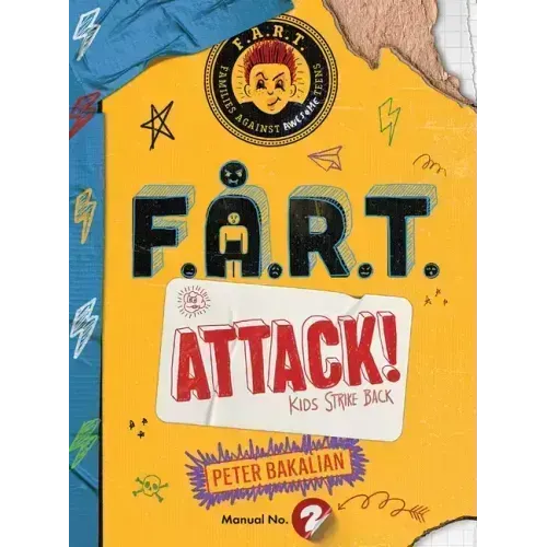 F.A.R.T. Attack!: Kids Strike Back