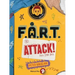 F.A.R.T. Attack!: Kids Strike Back