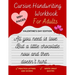 Cursive Handwriting Workbook For Adults Valentine's Day Edition: Improve your handwriting, learn how to write Cursive, & practice penmanship [Spenceri