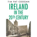 Ireland in the Twentieth Century