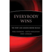Everybody Wins: The Story and Lessons Behind Re/Max