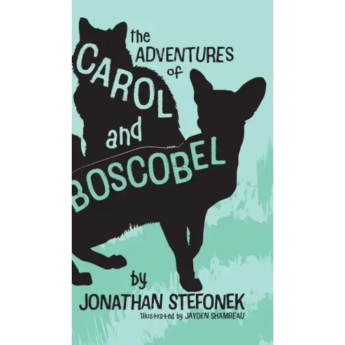 The Adventures of Carol and Boscobel