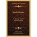 Mostly Murder: Sir Sydney Smith's Autobiography