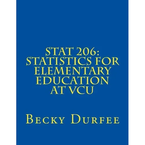 Stat 206: Statistics for Elementary Education at VCU