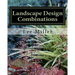 Landscape Design Combinations