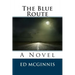 The Blue Route