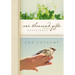 One Thousand Gifts Devotional: Reflections on Finding Everyday Graces
