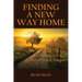 Finding a New Way Home