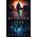 Between Jobs
