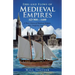 Ebbs and Flows of Medieval Empires, Ad 900-1400: A Short History of Medieval Religion, War, Prosperity, and Debt