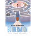 Botheration: Part Three: Epiphany