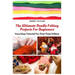The Ultimate Needle Felting Projects For Beginners: Very Easy Tutorial For First-Time Felters