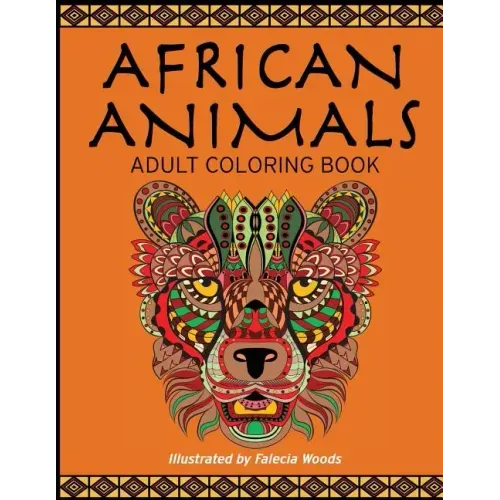 African Animals: Adult Coloring Book