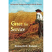 Grace for Service: An Exegetical Theology of the Spirit's Gifts for Ministry