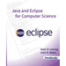 Java and Eclipse for Computer Science