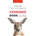 Kangaroos The Ultimate Kangaroo Book for Kids: 100+ Amazing Kangaroo Facts, Photos, Quiz + More