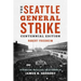 The Seattle General Strike