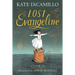 Lost Evangeline: (A Magical Middle-Grade Fairy Tale about Love, Loss, and a Tiny Girl's Brave Journey to Find Her Family - For Kids Ages 7-10 in Grade