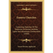 Eastern Churches: Containing Sketches Of The Nestorian, Armenian, Jacobite, Coptic And Abyssinian Communities (1850)