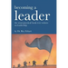 Becoming A Leader: Fundamentals Of Leadership