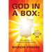 God in a Box: Thoughts from a Recovering Fundamentalist
